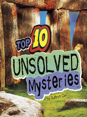 cover image of Top 10 Unsolved Mysteries
